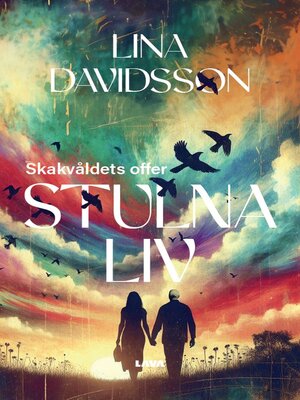 cover image of Stulna Liv--skakvåldets offer